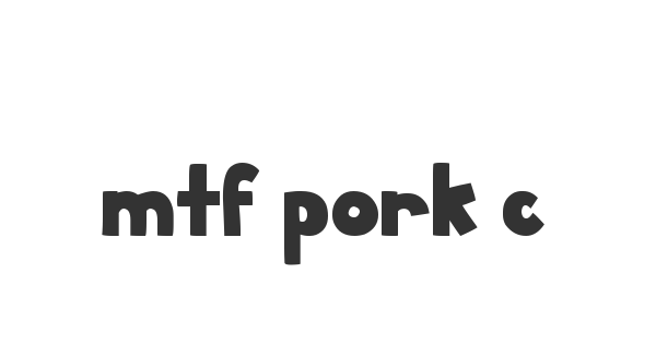 MTF Pork Chop font thumb